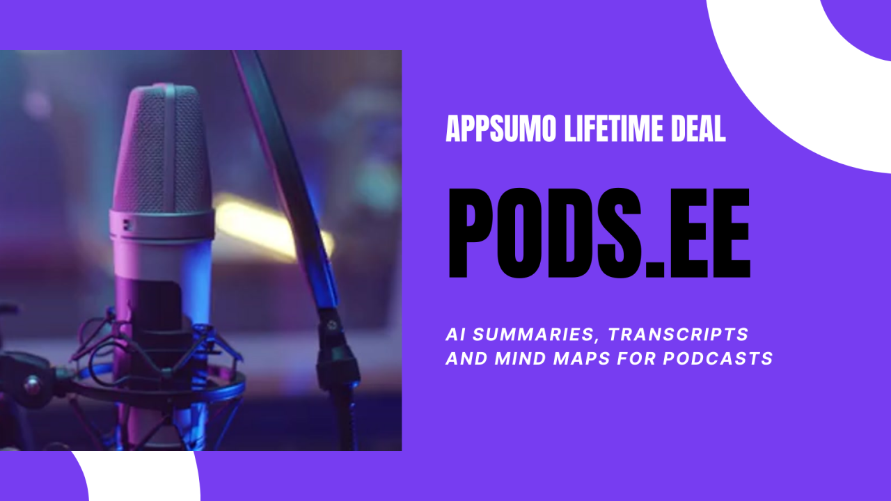 Pods.Ee Lifetime Deal.